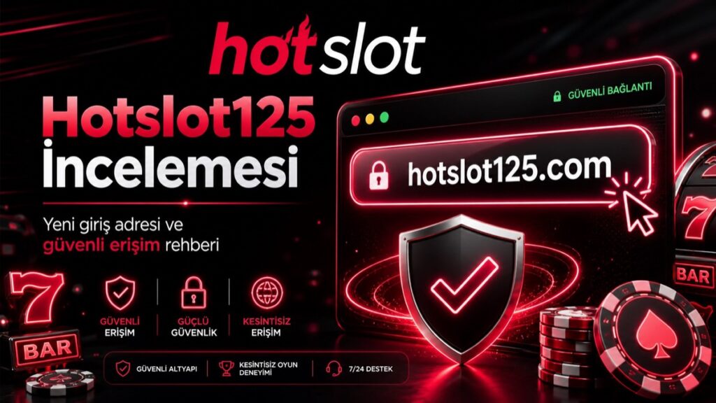 Hotslot125 ilk adres